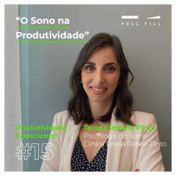 E15 - O Sono na Produtividade com Teresa Rebelo Pinto
